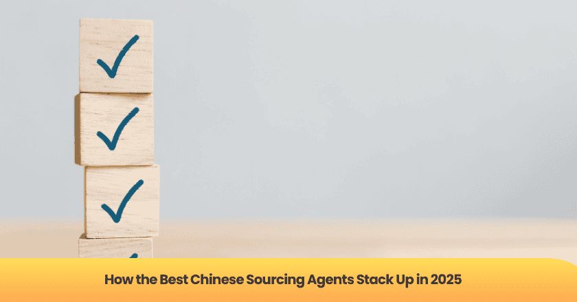 How the Best Chinese Sourcing Agents Stack Up in 2025